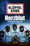 [Kommissar Kluftinger 07] • Herzblut